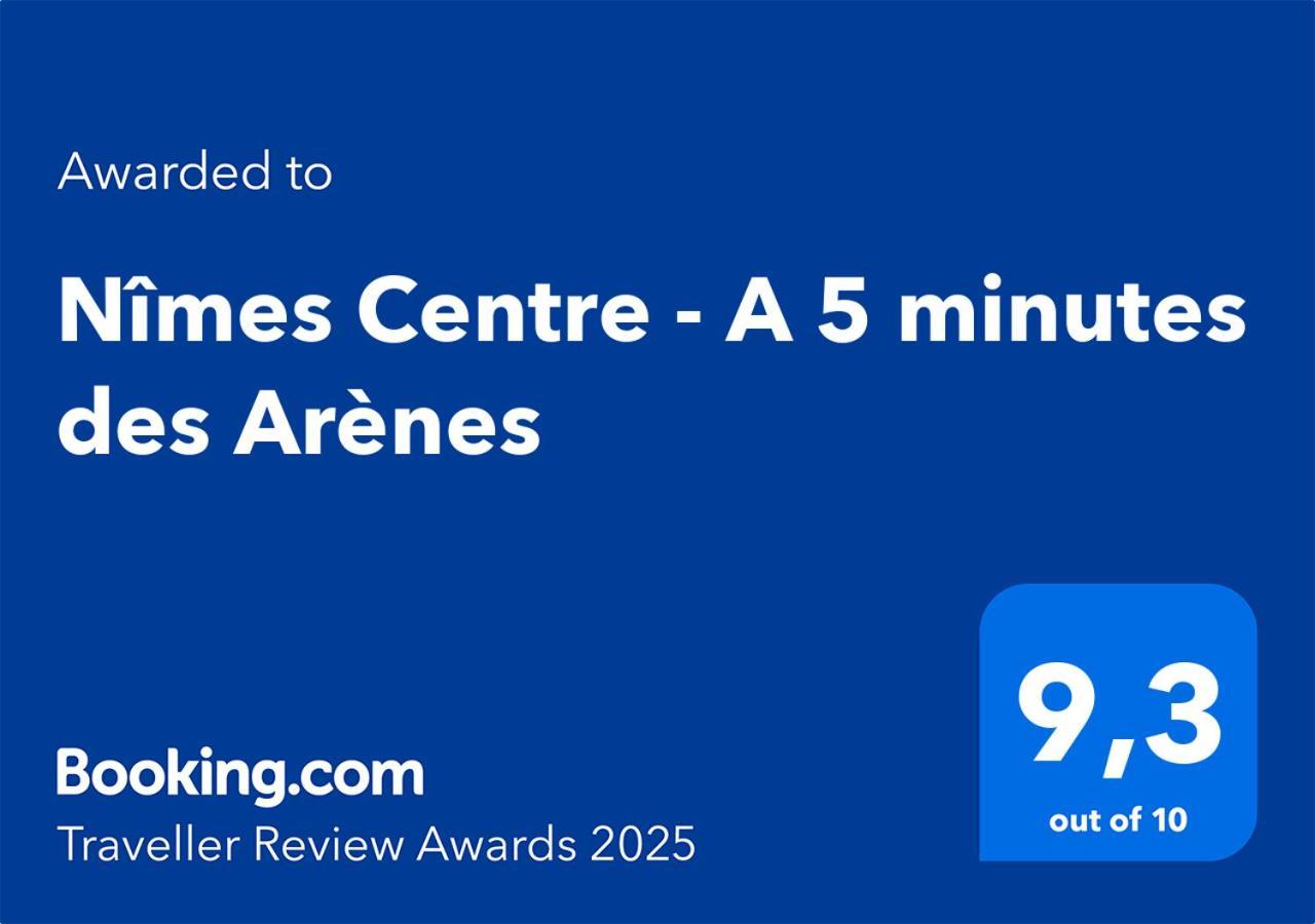 Nimes Centre - A 5 Minutes Des Arenes Apartment Exterior foto